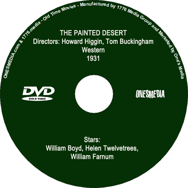 THE PAINTED DESERT (1931)